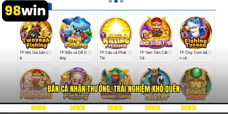 Bắn cá nhận thưởng, trải nghiệm khó quên