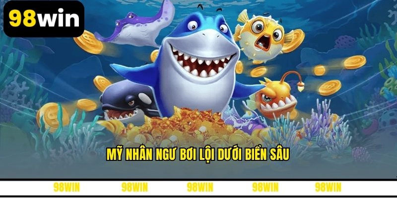 Mỹ nhân ngư bơi lội dưới biển sâu