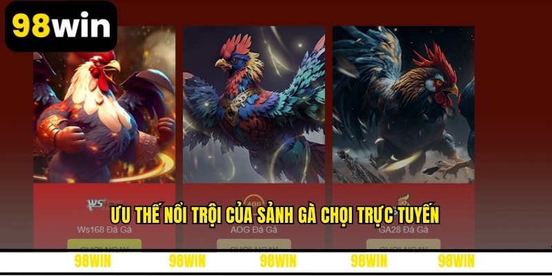 Ưu thế nổi trội của sảnh gà chọi trực tuyến