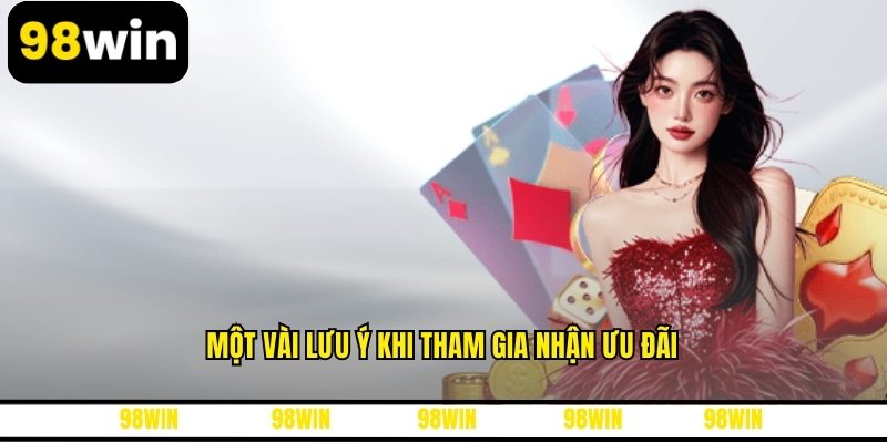 Một vài lưu ý khi tham gia nhận ưu đãi