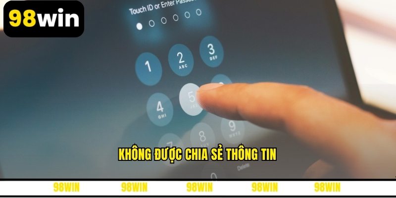 Không được chia sẻ thông tin