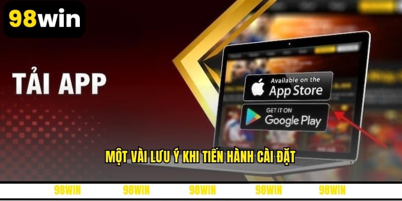 Một vài lưu ý khi tiến hành cài đặt