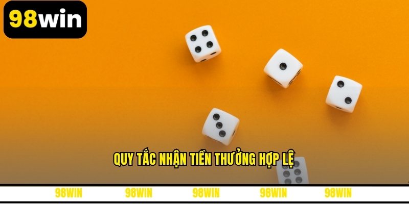 Quy tắc nhận tiền thưởng hợp lệ